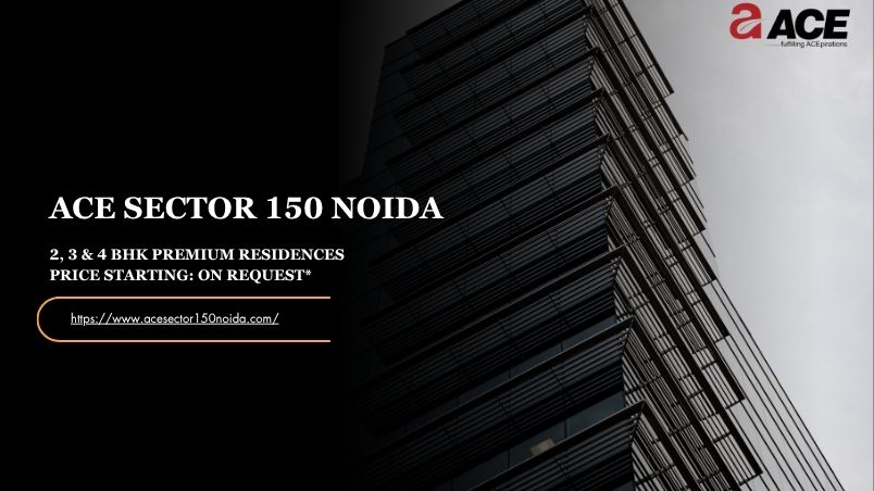 Ace-Sector-150-Noida-–-Apartment-Projects-by-ACE-Group-1-1