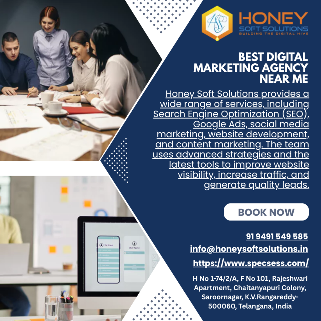 Best Digital Marketing Agency Near Me – Honey Soft Solutions
